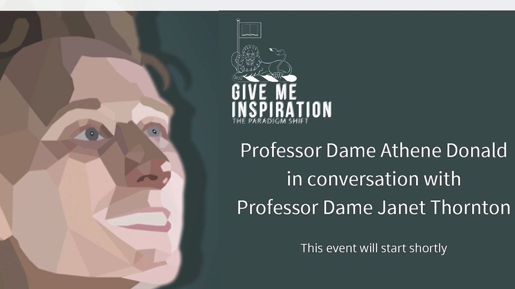 Miniature of Give Me Inspiration - Professor Dame Janet Thornton